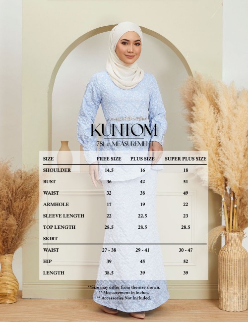 KUNTOM KURUNG (VANILLA CREAM) -781 / P781 / SP781 (NOT INCLUDE ACCESSORIES)